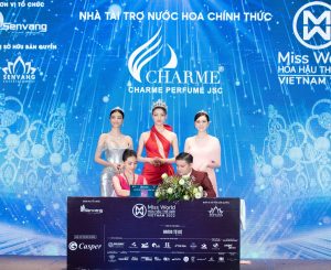 Lần đầu tiên nước hoa Charme Perfume đồng hành cùng Miss World Việt Nam 2022