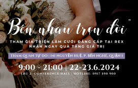 Wedding Fair 2024 – Tham gia triển lãm cưới đẳng cấp tại Rex Hotel Saigon nhận ngay quà tặng giá trị